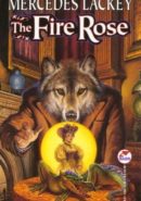 The Fire Rose epub