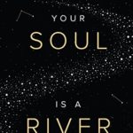 Your Soul is a River epub