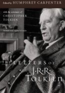 The Letters of J. R. R. Tolkien epub