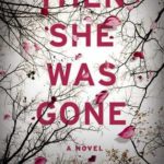 Then She Was Gone epub